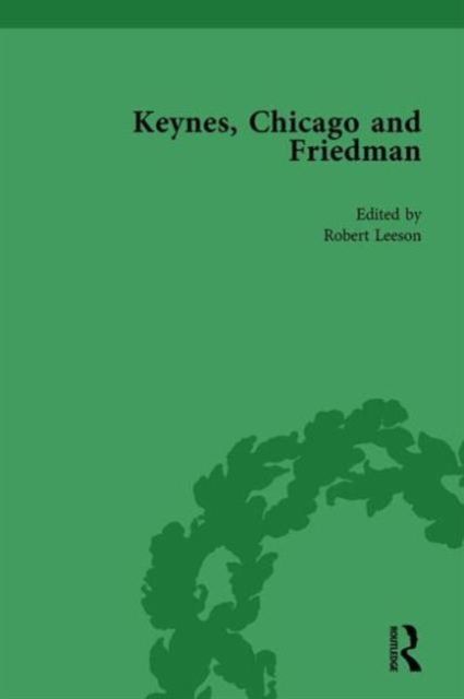 Forsidebilde av Keynes, Chicago and Friedman, Volume 2 : Study in Disputation