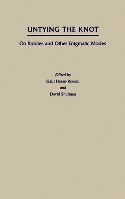 Untying the Knot : On Riddles and Other Enigmatic Modes