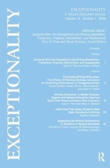 Students Who Are Exceptional and Writing Disabilities : Prevention, Practice, Intervention, and Assessment:a Special Issue of exceptionality