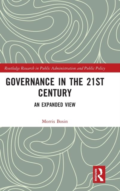 Governance in the 21st Century : An Expanded View