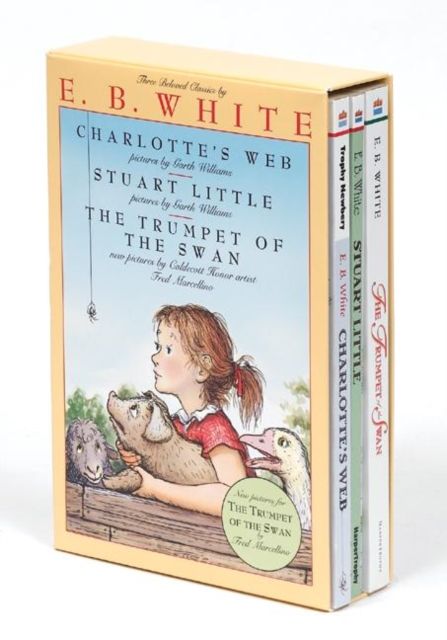 E. B. White Box Set: 3 Classic Favorites : Charlotte's Web, Stuart Little, The Trumpet of the Swan