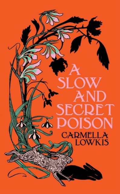 Forsidebilde av A Slow and Secret Poison