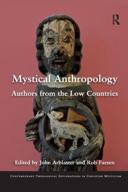 Forsidebilde av Mystical Anthropology : Authors from the Low Countries