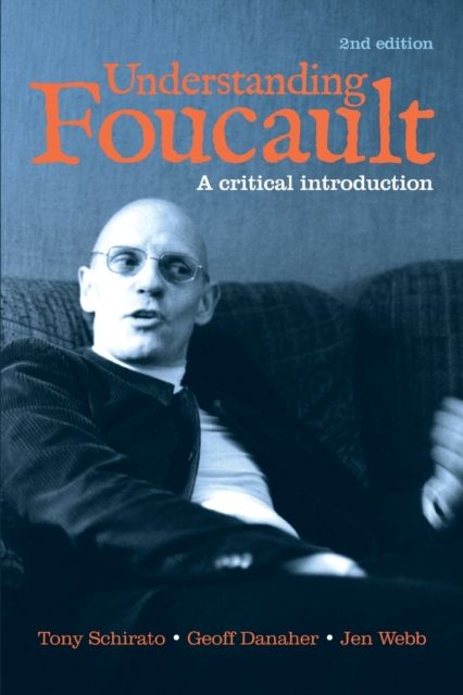 Understanding Foucault : A critical introduction