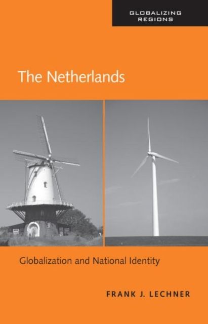 The Netherlands : Globalization and National Identity