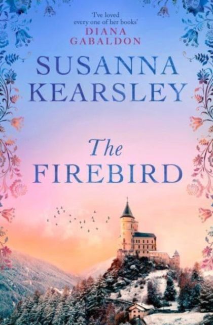 The Firebird : A story of love, sacrifice, courage and redemption