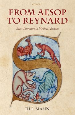 From Aesop to Reynard : Beast Literature in Medieval Britain