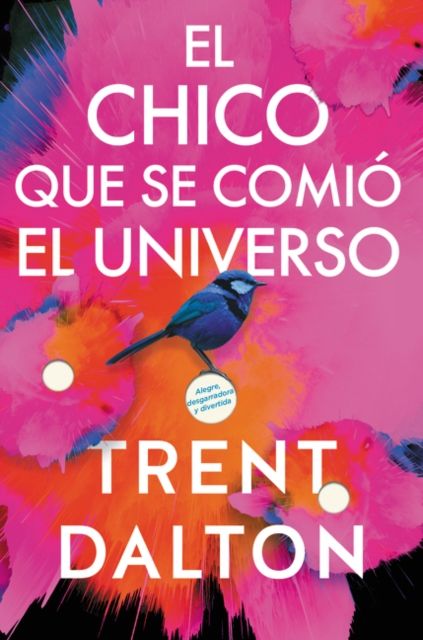 Boy Swallows Universe \ El chico que se comio el universo (Spanish edition) : Una novela