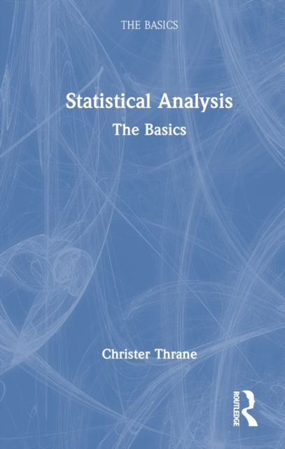 Statistical Analysis : The Basics