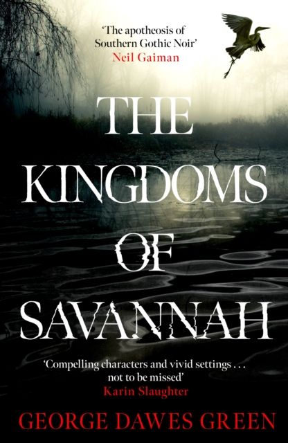 Forsidebilde av The Kingdoms of Savannah : WINNER OF THE CWA AWARD FOR BEST CRIME NOVEL OF THE YEAR