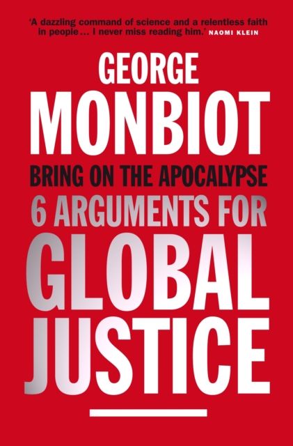 Forsidebilde av Bring on the Apocalypse : Six Arguments for Global Justice