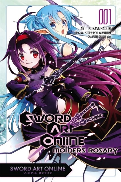 Sword art online : mother's rosary. 1