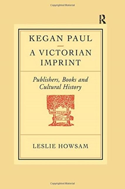 Kegan Paul: A Victorian Imprint