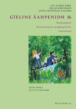 Gïeline åahpenidh 3b : åarjelsaemien mubpiegïeline. Barkoegærja