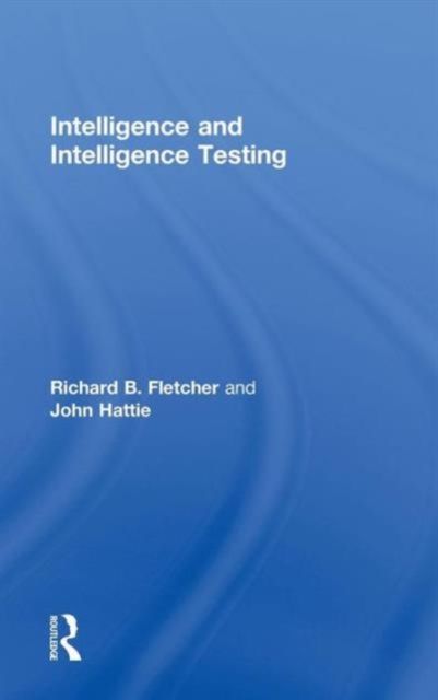 Intelligence and Intelligence Testing