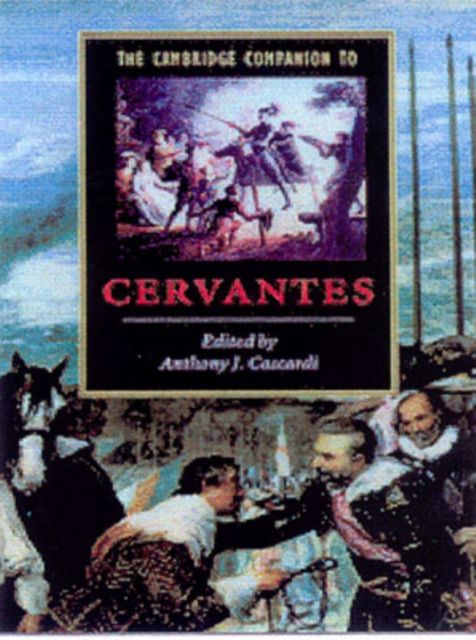The Cambridge Companion to Cervantes