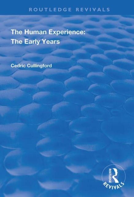 The Human Experience : The Early Years
