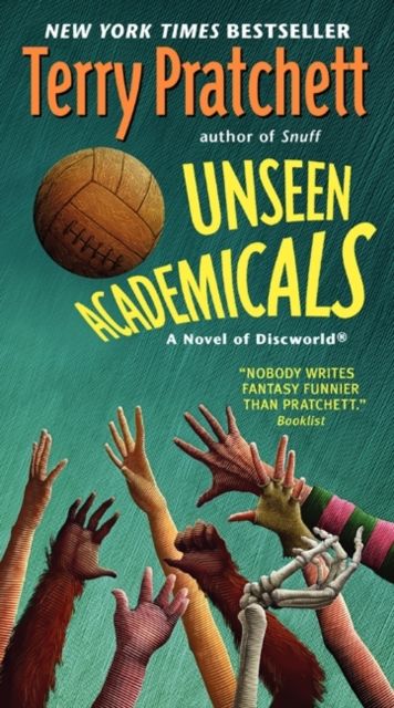 Unseen Academicals : A Discworld Novel