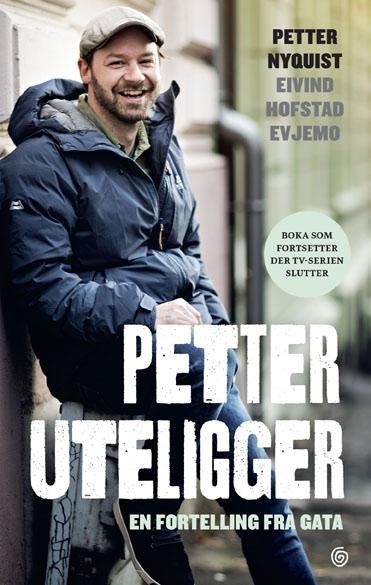Petter uteligger : en fortelling fra gata
