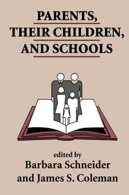 Parents, Their Children, And Schools