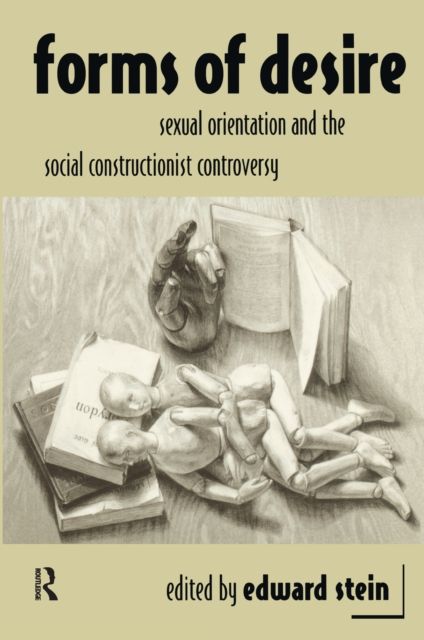 Forms of Desire : Sexual Orientation and the Social Constructionist Controversy