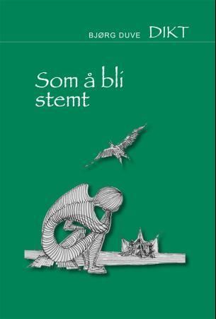 Som å bli stemt : dikt