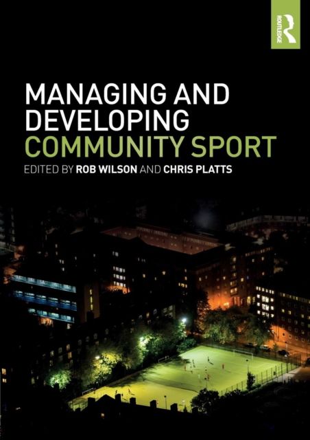 Forsidebilde av Managing and Developing Community Sport