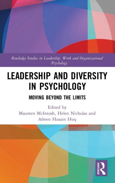Leadership and Diversity in Psychology : Moving Beyond the Limits