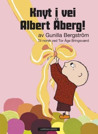 Knyt i vei, Albert Åberg!