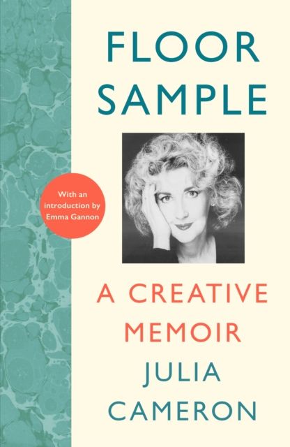 Floor Sample : A Creative Memoir – with an introduction by Emma Gannon