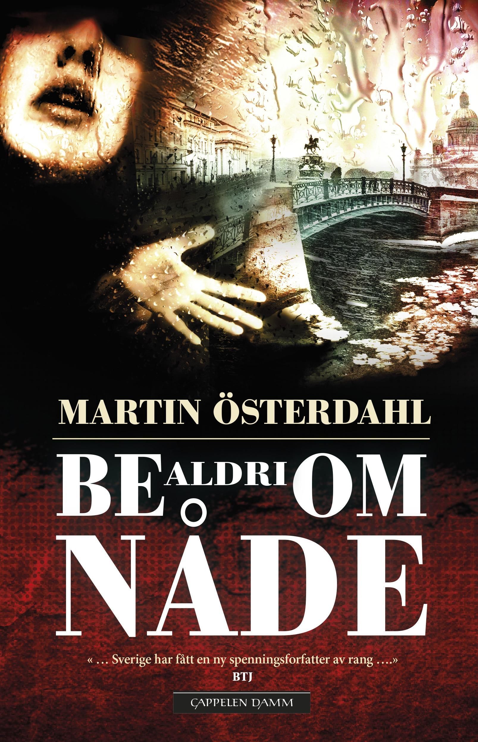 Be aldri om nåde