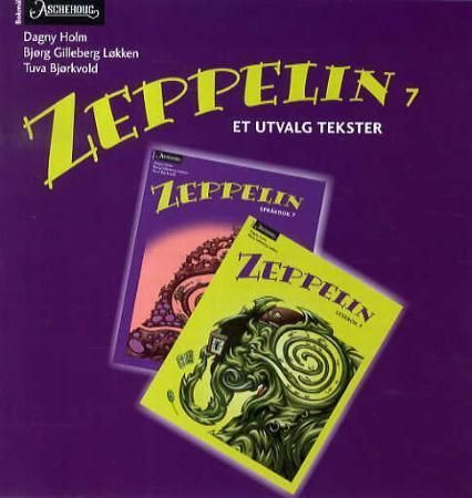 Zeppelin 7 : et utvalg tekster