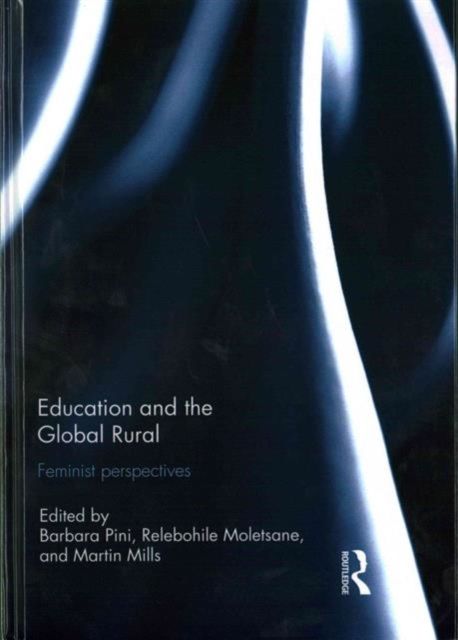 Education and the Global Rural : Feminist Perspectives