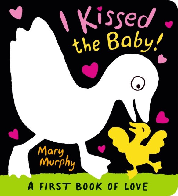 I Kissed the Baby! : The perfect gift book for babies