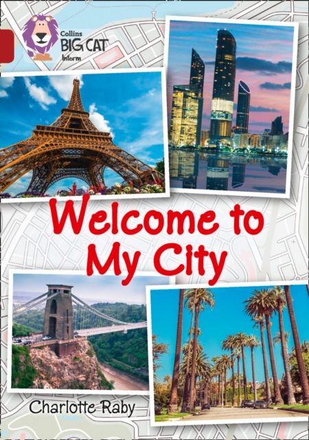 Welcome to My City : Band 14/Ruby
