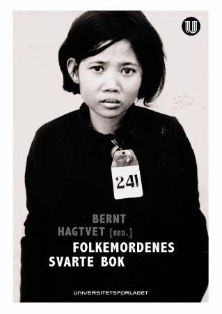 Folkemordenes svarte bok : politisk massevold og systematiske menneskerettighetsbrudd i det 20. århundret