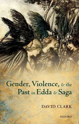 Forsidebilde av Gender, Violence, and the Past in Edda and Saga