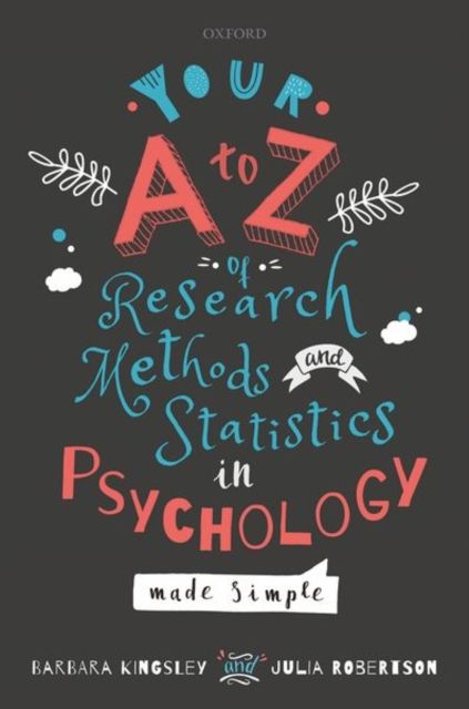 Forsidebilde av Your A to Z of Research Methods and Statistics in Psychology Made Simple