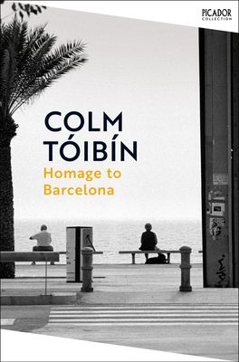 Homage to Barcelona : Gay Lives from Wilde to Almodovar