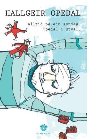 Alltid på ein søndag : Opedal i utval