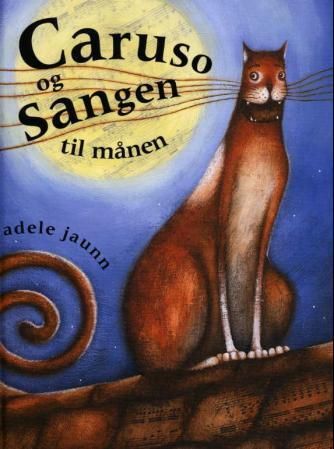 Forsidebilde av Caruso og sangen til månen