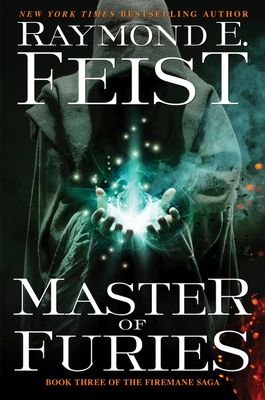 Master of Furies : Book Three of the Firemane Saga