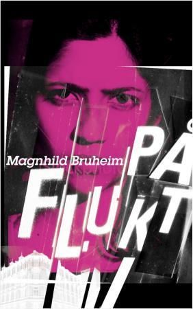 På flukt : roman