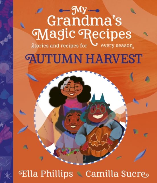 Forsidebilde av My Grandma's Magic Recipes: Autumn Harvest