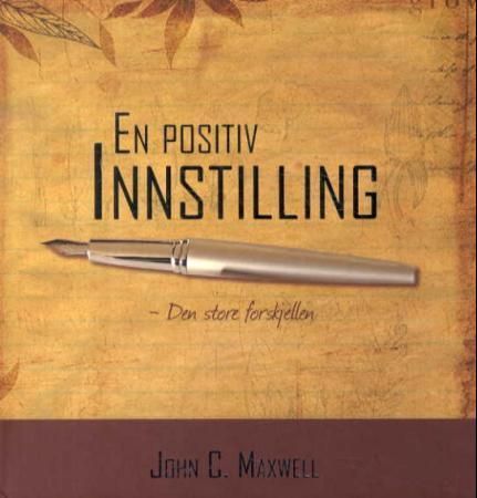 En positiv innstilling : den store forskjellen