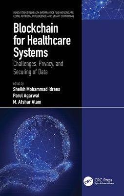 Blockchain for Healthcare Systems : Challenges, Privacy, and Securing of Data