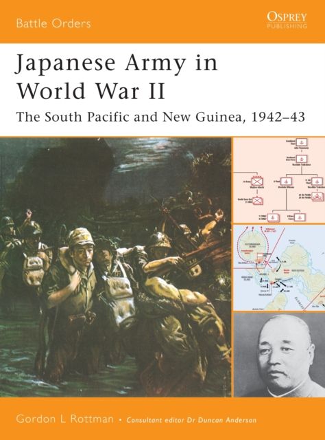 Japanese Army in World War II : The South Pacific and New Guinea, 1942–43