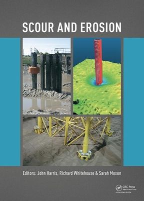 Scour and Erosion : Proceedings of the 8th International Conference on Scour and Erosion (Oxford, UK, 12-15 September 2016)