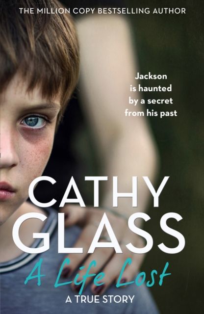Forsidebilde av A Life Lost : Jackson is Haunted by a Secret from His Past