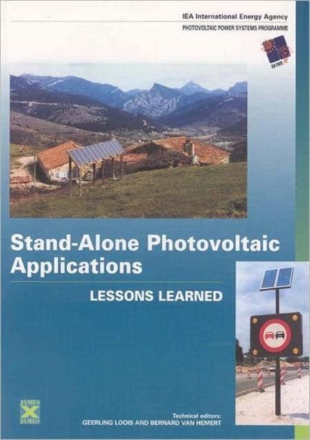 Stand-Alone Photovoltaic Applications : Lessons Learned